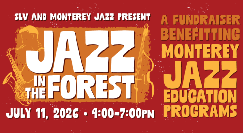 SLV and Monterey Jazz present Jazz in the Forest July 11, 2026