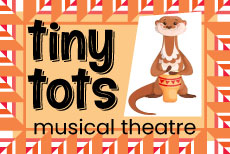 TINY TOTS INTRO TO MUSICAL THEATRE CLASS Instructor: Christiana Meeks •  Fee $175 DATES: WED: 2/12 - 5/7 (no class 4/16) 