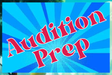 AUDITION PREP: Instructors: Caitlin Papp • Fee $140 DATES: M-F: 6/29 - 7/3 TIME: 10:00A - 12:00P GRADES: 2 - 12 M-F: 7/20 - 7/24 TIME: 3:30P - 5:30P GRADES: 2 - 12
