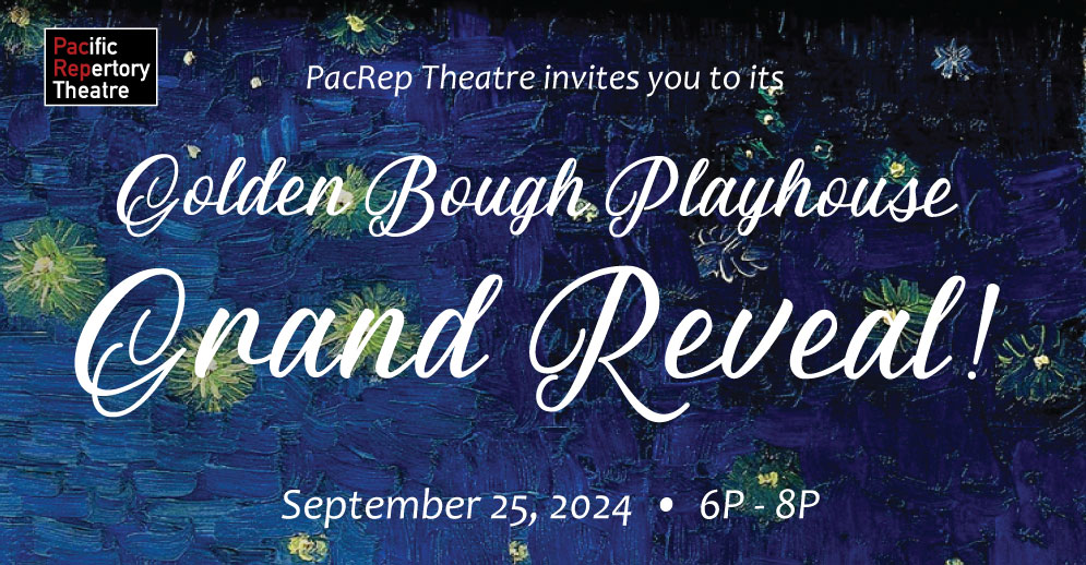 PacRep's Golden Bough Grand Reveal Celebration Sept 25, 6p - 8p